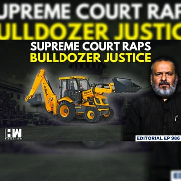 Editorial with Sujit Nair | Supreme Court Raps ‘Bulldozer Justice’ | Judiciary | Justice