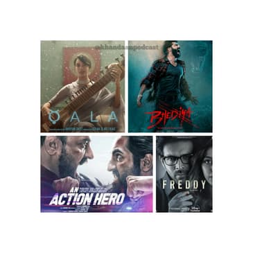 Ep 162- Qala, An Action Hero, Bhediya and Freddy