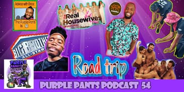 Purple Pants Podcast | Road Trip