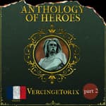 Vercingetorix, Caesar's Worst Nightmare | Part 2: Gaul Strikes Back