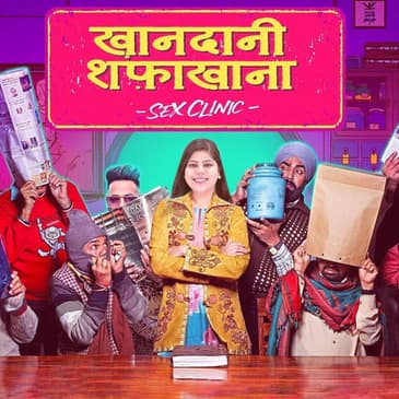 Khandaani Shafakhana - Movie Reviews With RJ Stutee