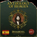 The Last Muslim King Of Spain, Part 2: Eye Of The Storm