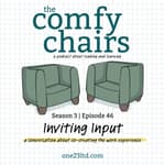 Inviting Input