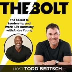 The Secret to Leadership and Work-Life Harmony with Andre Young