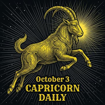Saturday, October 3, 2026 Capricorn Horoscope Today