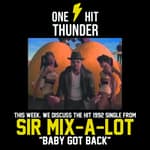 "Baby Got Back" by Sir Mix A Lot