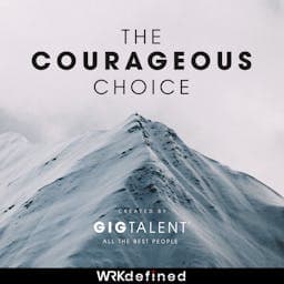 The Courageous Choice