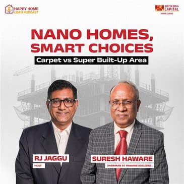 Nano Homes, Smart Choices: Carpet Vs Super Built-Up Area