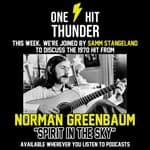 "Spirit in the Sky" by Norman Greenbaum (f/Samm Stangeland)