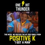 "I Got A Man" by Positive K
