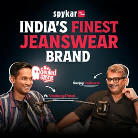 It's in Our Genes | Episode 3 ft. Vedang Patel (The Souled Store) Spykar Podcast