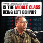 256: Who’s Really Getting Ahead in India’s Economy? | Saurabh Mukherjea (Manager, Marcellus Invest)