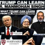 Editorial with Sujit Nair | What Trump Could Learn From Dr. Manmohan Singh?