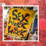 वैश्यावृति को SC ने माना प्रोफेशन, पुलिस से कहा - Sex Workers को परेशान ना करे, मामला भी ना दर्ज किया जाए
