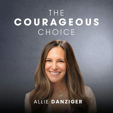Scaling With Courage and Clarity with Allie Danziger of Ascent
