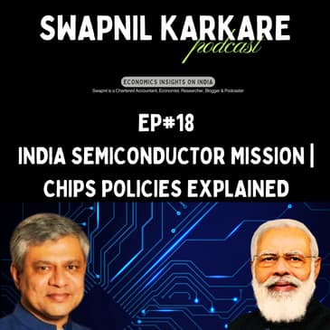 India Semiconductor Mission | Chips Policies Explained