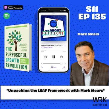 "Unpacking the LEAF Framework with Mark Mears"