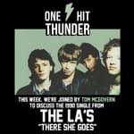 "There She Goes" by The La's (f/Tom McGovern)