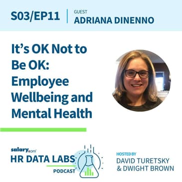 Adriana DiNenno - It's OK Not to Be OK: Employee Wellbeing and Mental Health