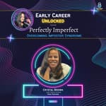 Perfectly Imperfect - Overcoming Imposter Syndrome on Early Career Unlocked