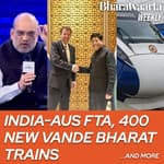 Bharatvaarta Weekly #118 | India - Australia FTA, 400 New Vande Bharat Trains and more!