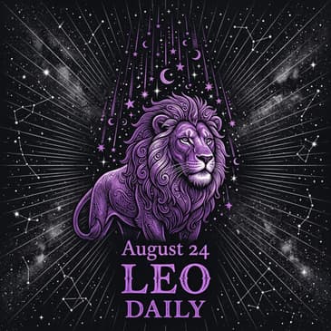 Monday, August 24, 2026 Leo Horoscope Today