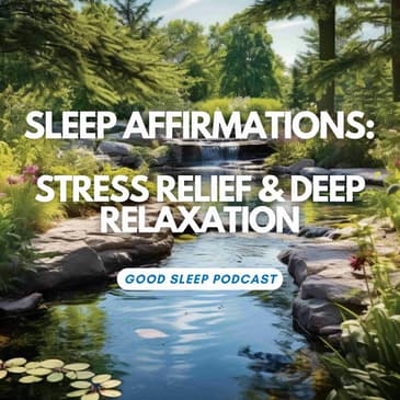 Complete Nervous System Reset: Sleep Affirmations for Stress Relief
