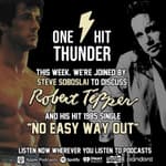 "No Easy Way Out" by Robert Tepper (f/ Steve Soboslai)
