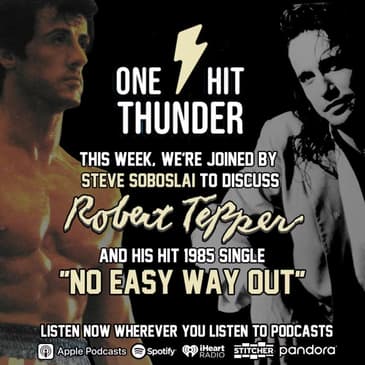 "No Easy Way Out" by Robert Tepper (f/ Steve Soboslai)