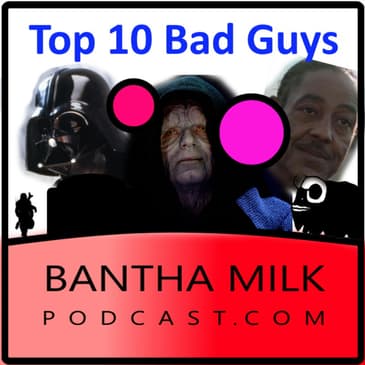 Top 10 Bad Guys in Star Wars