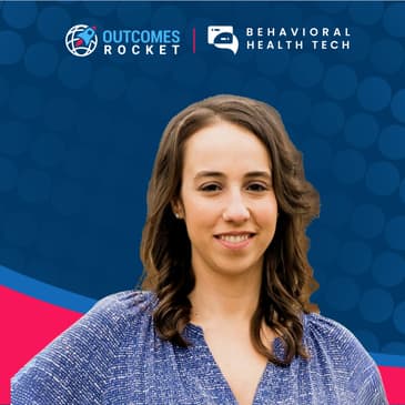 Scaling Mental Health Care with Quality at the Core with Julia Bernstein, Chief Operations Officer at Brightside Health