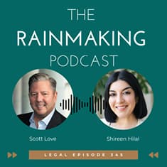 TRP 345: Lateral Partner Hiring & Integration with Shireen Hilal