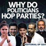 Editorial with Sujit Nair | Why Do Politicians Jump Parties? | Saayoni Ghosh | Raghav Chadha