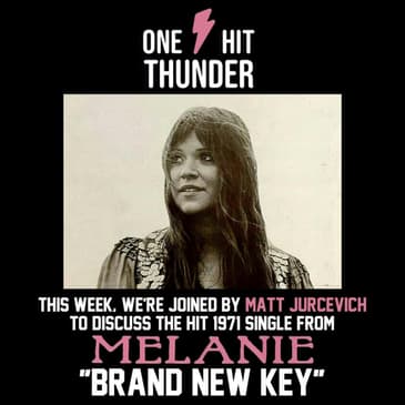 "Brand New Key" by Melanie (f/Matt Jurcevich)