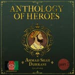 The Last Afghan Empire | Part 2