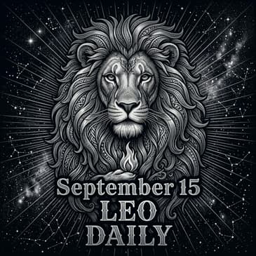 Tuesday, September 15, 2026 Leo Horoscope Today