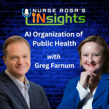 Ep 37: AI Organization of Public Health with Greg Farnum