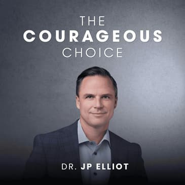 The Future of HR: Elevating HR Through Courage and Strategy with Dr. JP Elliott of Future of HR Consulting