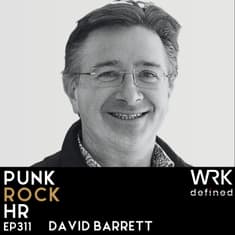 311: The Business Case for Caring with David Barrett