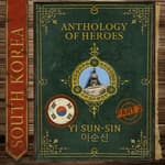 The Invincible Admiral, Yi Sun-sin (Part 2)