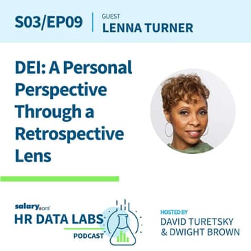 Lenna Turner - DEI: A Personal Perspective Through a Retrospective Lens
