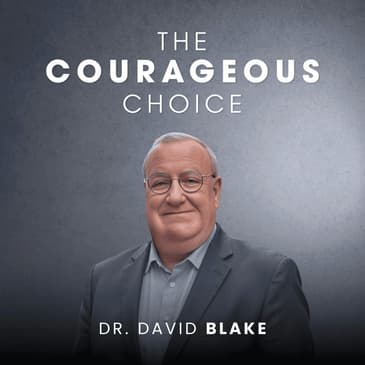 Why Setting People Free Is the Future of Leadership with Dr. David Blake, Author of "Leading With Grace"