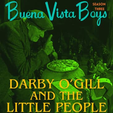 Darby O'Gill and the Little People | Episode One