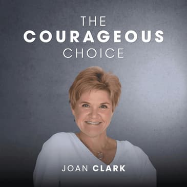 From Fortune 500 to Founder: The Courage To Start Over with Joan Clark of JM Clark & Company