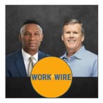The Work Wire - Embracing Change and Resilience in Leadership