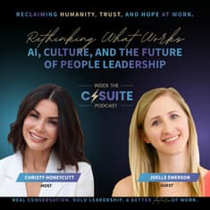 Rethinking What Works: AI, Culture, and the Future of People Leadership | EP93