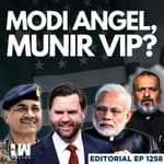 Editorial with Sujit Nair | Modi Angel, Asim Munir VIP: Is America Playing India And Pakistan?