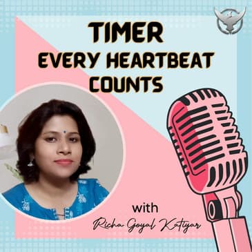 Timer : Every Heartbeat Counts