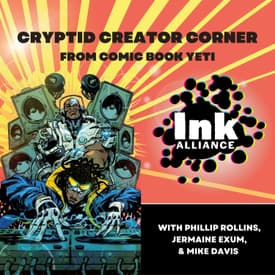 How The Ink Alliance Is Changing The Comics Industry - An Interview