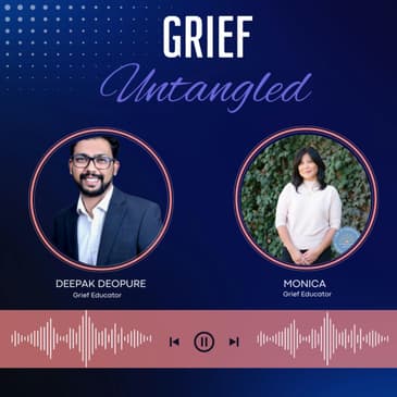 S2E2-In conversation with Grief Educator Monica Vera